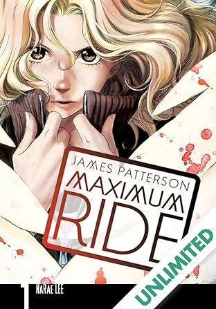Maximum Ride: The Manga Vol. 1